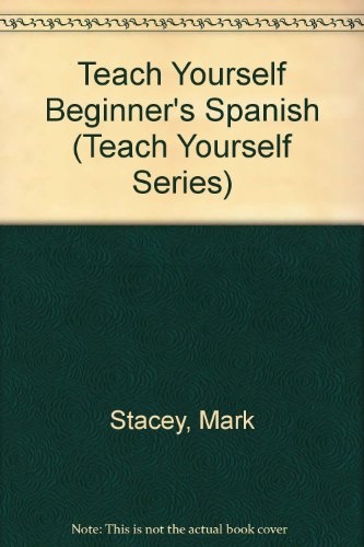 9780828883955: Teach Yourself Beginner's Spanish (Teach Yourself Series)