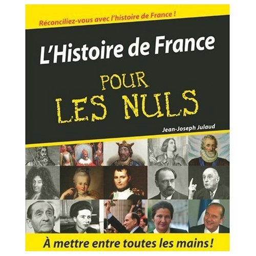 9780828884242: L'Histoire de France pour les Nuls (History of France for Dummies) (French Edition)