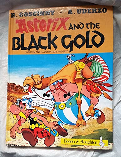 Asterix and the Black Gold (French Edition) (9780828885928) by Rene Goscinny