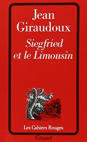 Siegfried et le Limousin (9780828898065) by Giraudoux, Jean