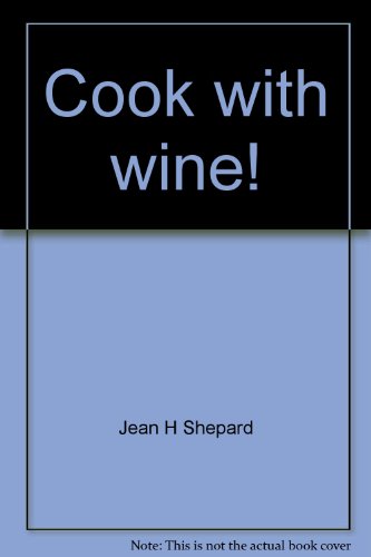 Imagen de archivo de Cook With Wine a la venta por General Eclectic Books