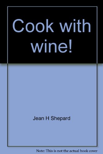 9780828901581: Cook with wine! (A Harvest home cookbook)