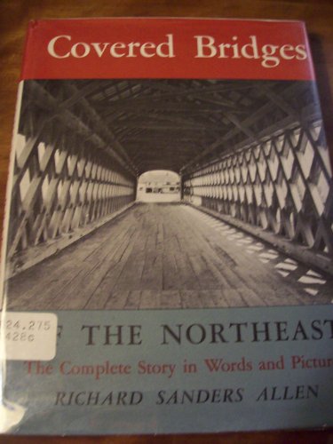 Stock image for Covered Bridges of the Northeast for sale by Better World Books