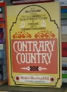Imagen de archivo de Contrary country: A chronicle of Vermont a la venta por Better World Books