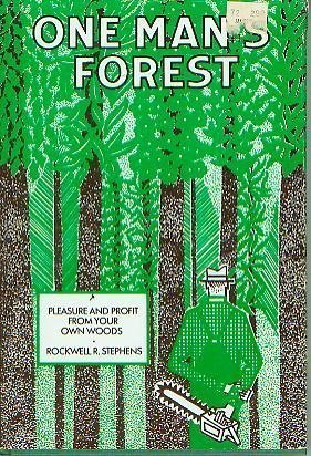 Stock image for One Man's Forest for sale by Better World Books