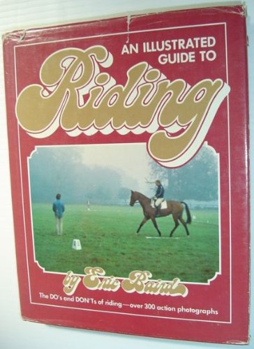 Stock image for An illustrated guide to riding for sale by ThriftBooks-Dallas