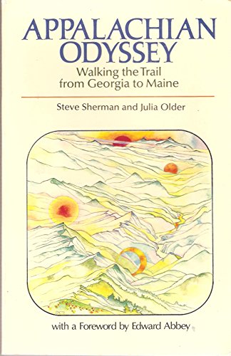 Stock image for Appalachian Odyssey: Walking the Trail from Georgia to Maine for sale by Front Cover Books