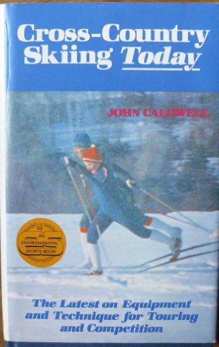 Beispielbild fr Cross-Country Skiing Today zum Verkauf von Better World Books