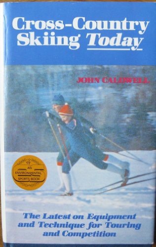 Imagen de archivo de Cross-Country Skiing Today a la venta por Hedgehog's Whimsey BOOKS etc.