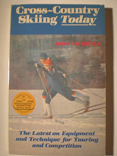 Beispielbild fr Cross-country skiing today zum Verkauf von Wonder Book