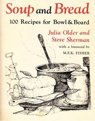 9780828903387: Soup And Bread: 100 Recipes For Bowl & Board