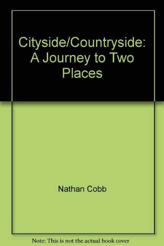 Imagen de archivo de Cityside/Countryside: A Journey to Two Places a la venta por General Eclectic Books