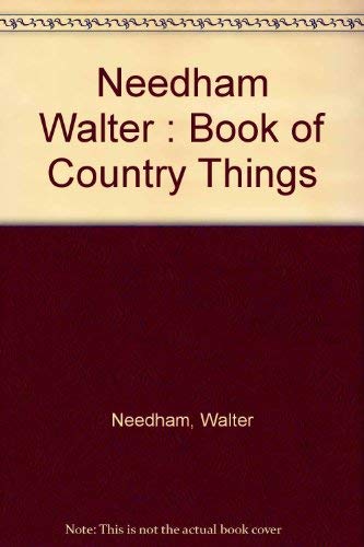 Stock image for A Book of Country Things for sale by Virtuous Volumes et al.