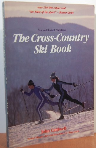 Cross-Country Skiing (9780828905442) by Caldwell, John