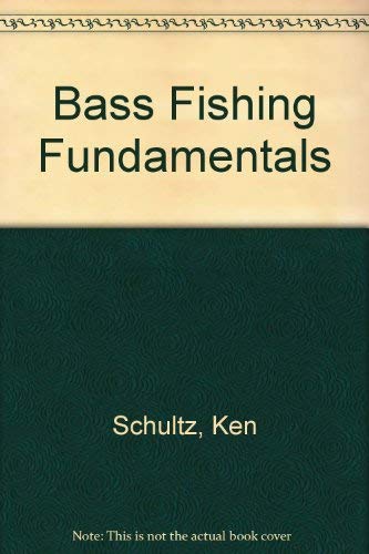 Beispielbild fr Bass Fishing Fundamentals - Enlarged and Revised Second (2nd) Edition zum Verkauf von UHR Books