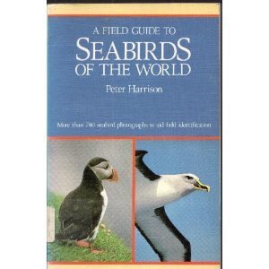 Stock image for Field Guide to Seabirds of the World for sale by Wonder Book