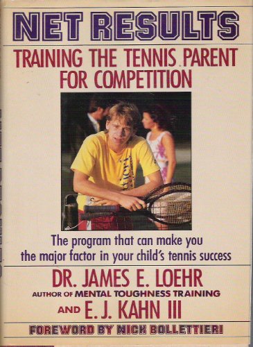 Imagen de archivo de Net Results: Training the Tennis Parent for Competition a la venta por Wizard Books