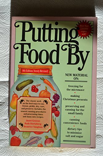 9780828906456: Putting Food By: Fourth Edition