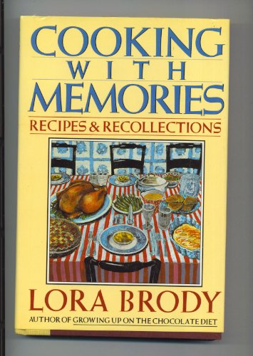 Stock image for Cooking With Memories: Recipes and Recollections for sale by ZBK Books