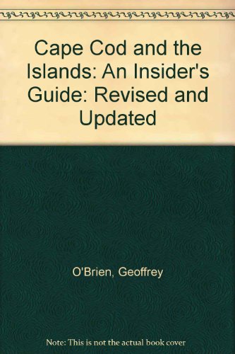 9780828907866: Cape Cod and the Islands: An Insider's Guide