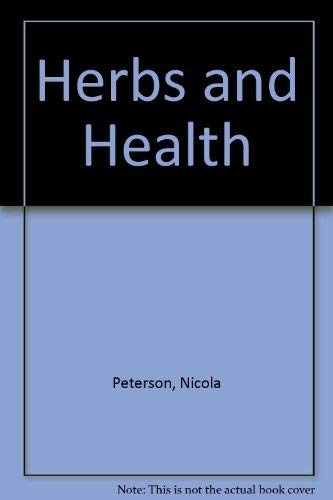 Stock image for Herbs and Health for sale by Half Price Books Inc.