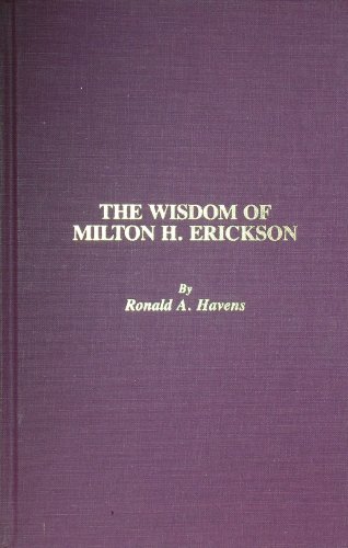 9780829009637: Wisdom of Milton Erickson: v. 1 & 2 (Wisdom of Milton H. Erickson)