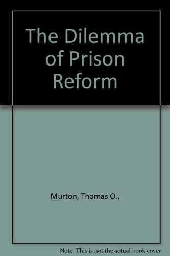 9780829010121: The Dilemma of Prison Reform