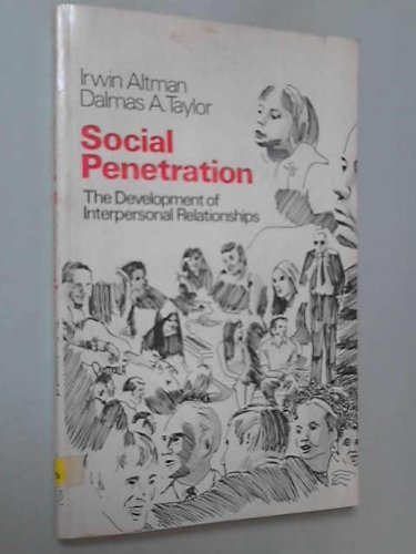 9780829010466: Social Penetration: The Development of Interpersonal Relationships
