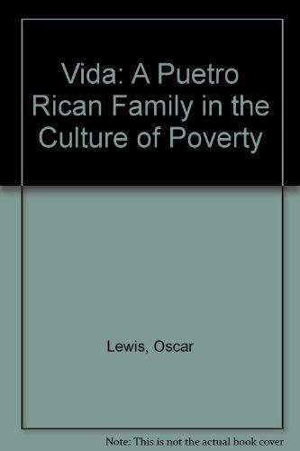 9780829011531: Vida: A Puetro Rican Family in the Culture of Poverty