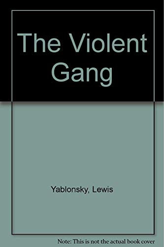 Imagen de archivo de The Violent Gang a la venta por Bookmans