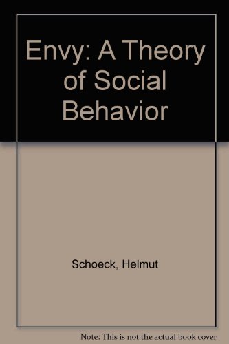 9780829016505: Envy: A Theory of Social Behavior