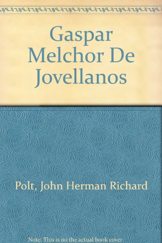 9780829017403: Gaspar Melchor De Jovellanos