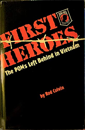 9780829020083: First Heroes: The Pows Left Behind in Vietnam