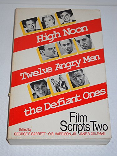 Stock image for Film Scripts Two High Noon, Twelve Angry Men, the Defiant Ones for sale by Chequamegon Books