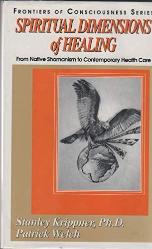 9780829031621: Spiritual Dimensions of Healing (Frontiers of Consciousness S.)