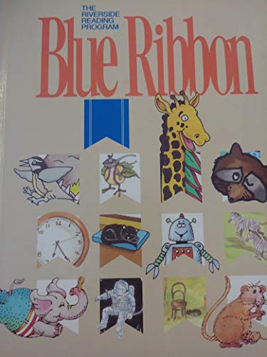 Beispielbild fr Blue ribbon (The Riverside reading program) zum Verkauf von ThriftBooks-Dallas