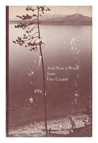 Stock image for And now a word from our Creator for sale by Discover Books