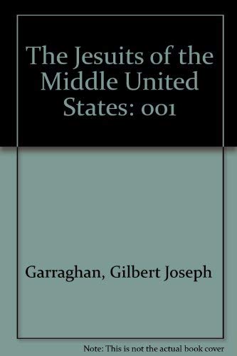 9780829404449: The Jesuits of the Middle United States