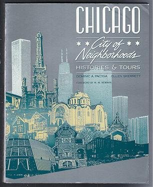 Imagen de archivo de Chicago, City of Neighborhoods: Histories and Tours a la venta por ThriftBooks-Dallas