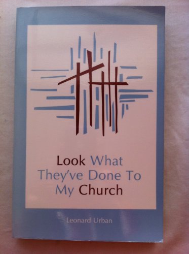 Beispielbild fr Look What They'Ve Done to My Church (A Campion book) zum Verkauf von Wonder Book