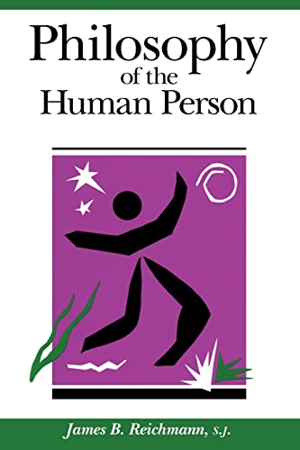Stock image for Philosophy of the Human Person for sale by Crotchety Rancher's Books