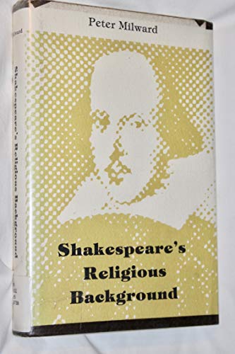 Beispielbild fr Shakespeare's Religious Background zum Verkauf von Better World Books