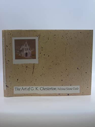 Beispielbild fr The Art of G. K. Chesterton zum Verkauf von Better World Books