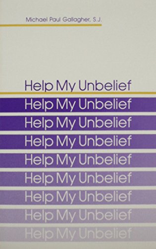 Imagen de archivo de Help My Unbelief a la venta por Your Online Bookstore