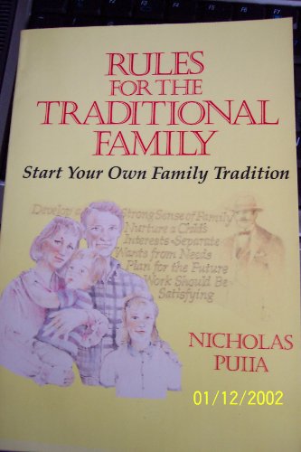 Beispielbild fr Rules for the Traditional Family zum Verkauf von ThriftBooks-Atlanta