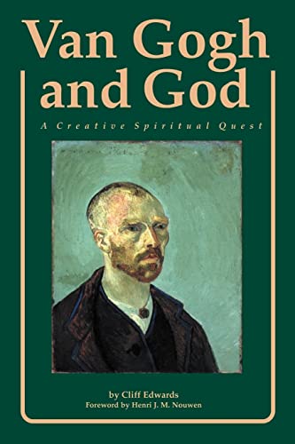 Stock image for Van Gogh and God: A Creative Spiritual Quest (Campion Book) for sale by BookHolders