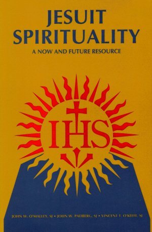 Imagen de archivo de Jesuit Spirituality: A Now and Future Resource (Campion Book) a la venta por Campbell Bookstore