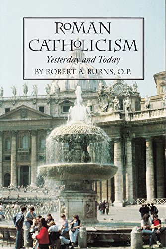 Stock image for Roman Catholicism Yesterday and Today for sale by 2Vbooks