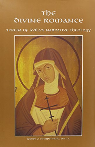 Stock image for The Divine Romance: Teresa of Avila's Narrative Theology for sale by ThriftBooks-Dallas