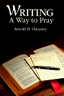 Beispielbild fr Writing: A Way to Pray zum Verkauf von Wonder Book